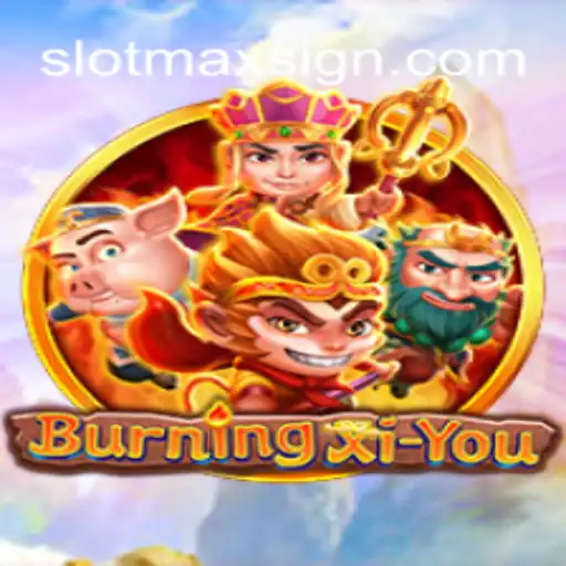 Endless Adventures Await in BurningXiYou: The Ultimate SLOTMAX Experience