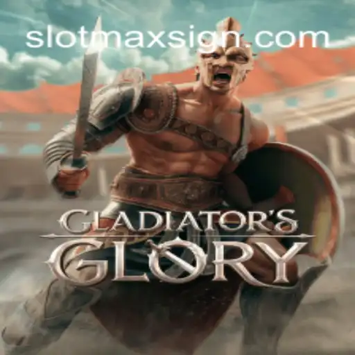 Exploring GladiatorsGlory: A Thrilling Game Experience with SLOTMAX