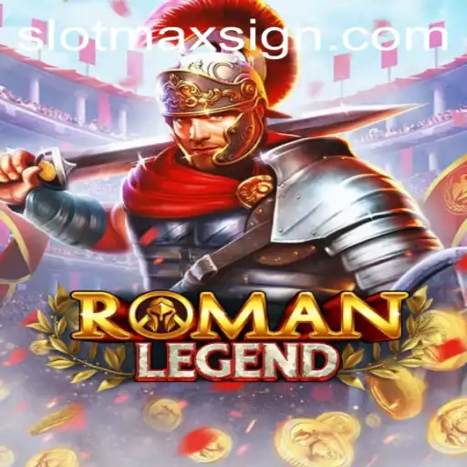 Exploring the Thrills of RomanLegend: A Deep Dive into SLOTMAX's Latest Offering