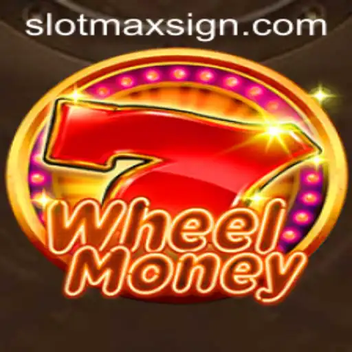 Exploring the Thrills of WheelMoney and SLOTMAX: A Comprehensive Guide