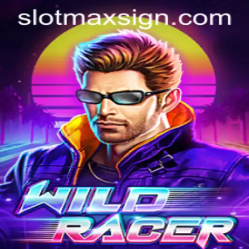 Discover the Thrill of WildRacer SLOTMAX: A Comprehensive Guide
